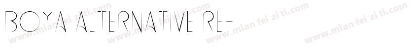 BOYA alternative Re字体转换